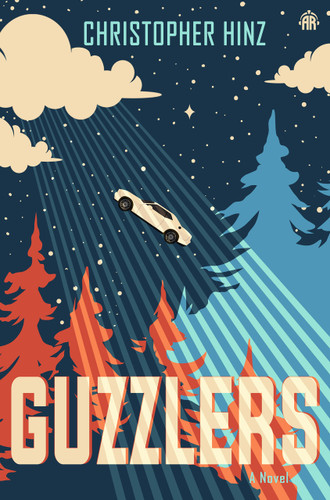 Guzzlers (A Novel of Unidentified Anomalous Phenomena) by Christopher Hinz, 9781836730286