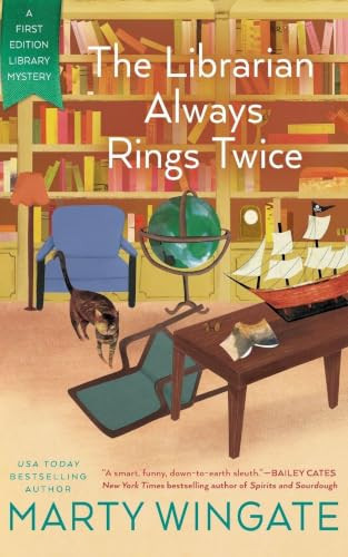 The Librarian Always Rings Twice by Marty Wingate, 9781101667583
