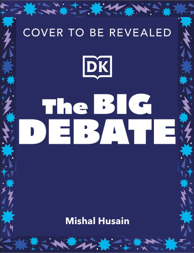 The Big Debate by Mishal Husain, 9798217313242
