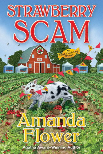Strawberry Scam by Amanda Flower, 9781496759467