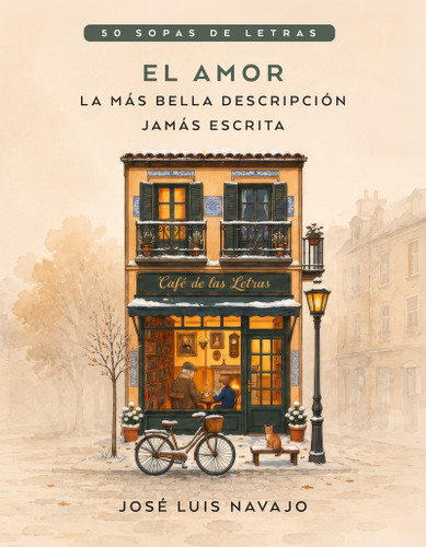 El amor (La más bella descripción jamás escrita) (Spanish Edition) by José Luis Navajo, 9798887698274