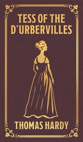 Tess of the d'Urbervilles (Miniature Edition) by Hardy, 9781398873094