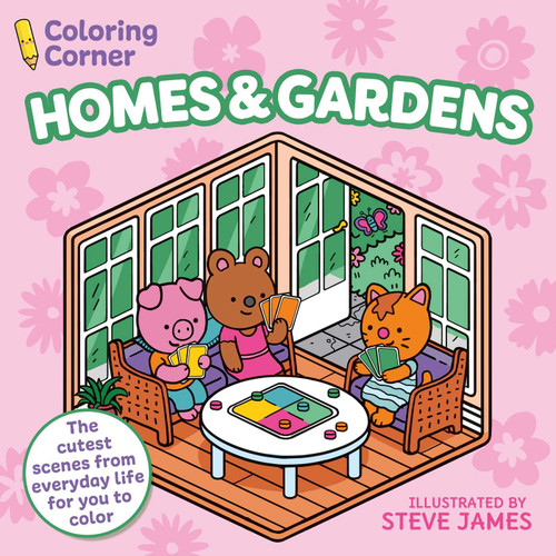 Coloring Corner: Homes and Gardens by Steve James, 9781398880849