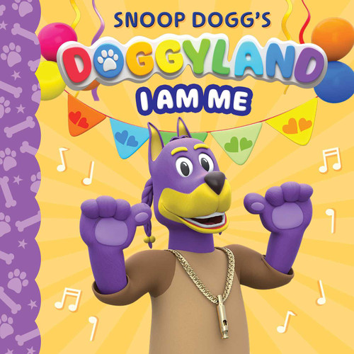 Snoop Dogg's Doggyland: I Am Me (A Doggyland Cased Board Book Great Gift for Kids) by Elijah Williams, 9781499819410