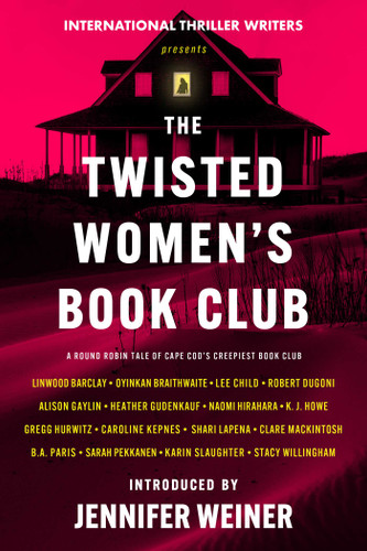 The Twisted Women's Book Club by Jennifer Weiner, 9781613168653