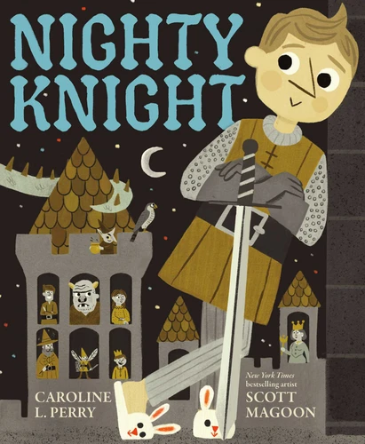 Nighty Knight by Caroline L Perry, Scott Magoon, 9781665984171