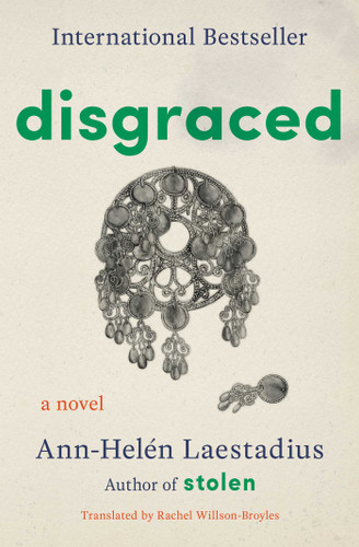 Disgraced by Ann-Helén Laestadius, 9781668227657