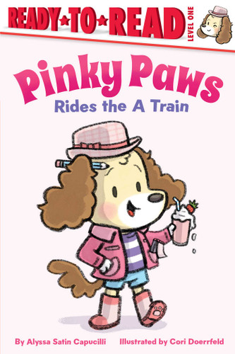 Pinky Paws Rides the A Train (Ready-to-Read Level 1) by Alyssa Satin Capucilli, Cori Doerrfeld, 9798347109012