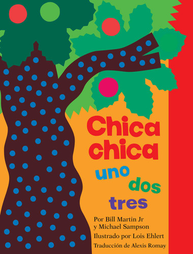 Chica chica uno dos tres (Chicka Chicka 1 2 3) (Spanish Edition) by Bill Martin, Michael Sampson, Lois Ehlert, 9798347119844