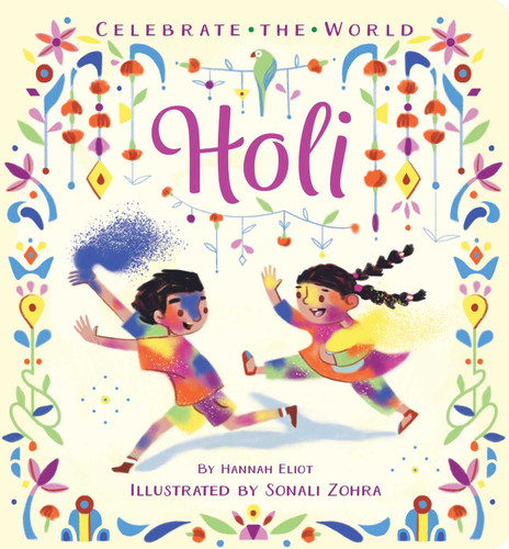 Holi by Hannah Eliot, Sonali Zohra, 9798347121694