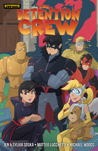 The Detention Crew by Jen Soska, Syvia Soska, Matteo Lucchetti, Michael Woods, The Invisible Art Studio, 9781972645239