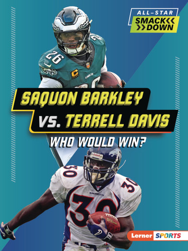 Saquon Barkley vs. Terrell Davis (Who Would Win?) by Jason M. Burns, 9798348064969