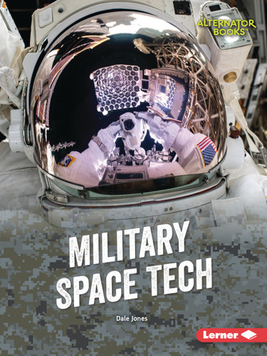 Military Space Tech by Dale Jones, 9798348065072