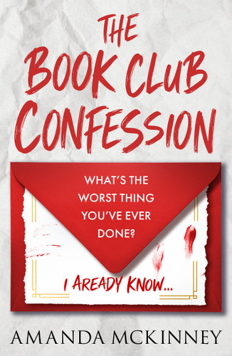 The Book Club Confession by Amanda McKinney, 9781837007356