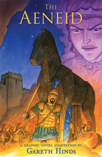 The Aeneid: A Graphic Novel by Gareth Hinds, Gareth Hinds, 9781536233421