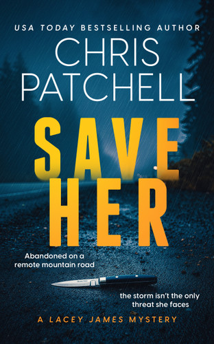 Save Her by Chris Patchell, 9781036715601
