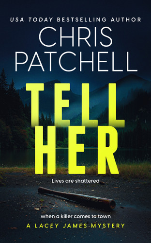 Tell Her by Chris Patchell, 9781036715618