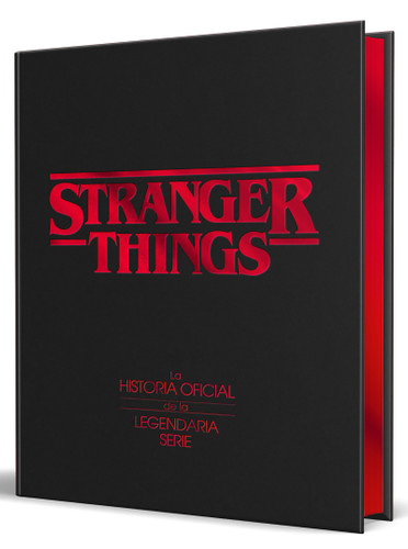 Stranger Things / Stranger Things: Worlds Turned Upside Down: The Official Behind-the-Scenes Companion (Spanish Edition) by Gina McIntyre, 9788425375576