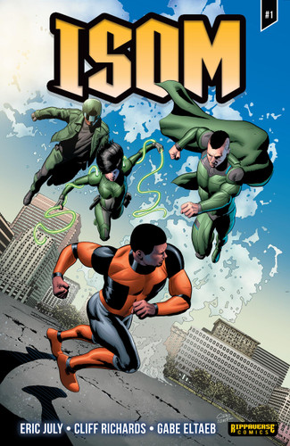 Isom #1 by Eric July, Cliff Richards, Gabe Eltaeb, Eric Weathers, 9781965590027
