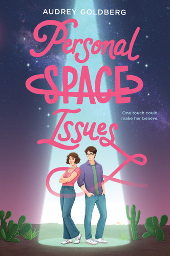 Personal Space Issues by Audrey Goldberg, 9780063566552