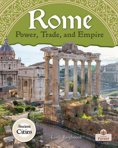 Rome: Power, Trade, and Empire by Linda Barghoorn, 9781039892859