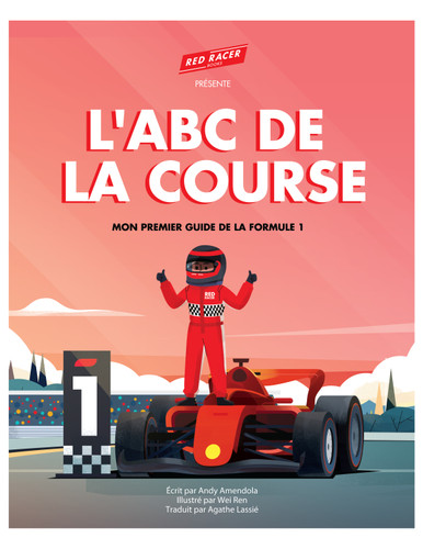 l'ABC de la Course (Mon Premier Guide de la Formule 1) (French Edition) by Andy Amendola, Wei Ren, 9798350729689