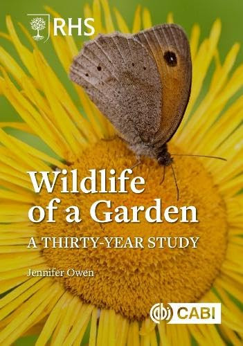 RHS Wildlife of a Garden (A Thirty-year Study) by Jennifer Owen, 9781836995548