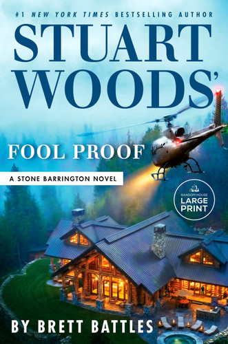 Stuart Woods' Fool Proof by Brett Battles, 9798217537457