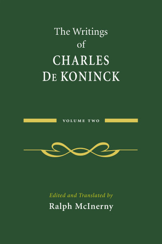 The Writings of Charles De Koninck (Volume 2) by Charles De Koninck, Ralph McInerny, 9780268026233