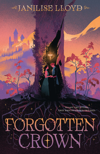 Forgotten Crown by Janilise Lloyd, 9781250459824