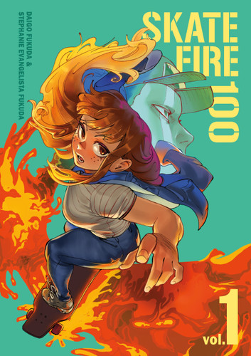 Skate Fire 100, Vol. 1 by Daigo Fukuda, Stephanie Evangelista Fukuda, 9781250409584