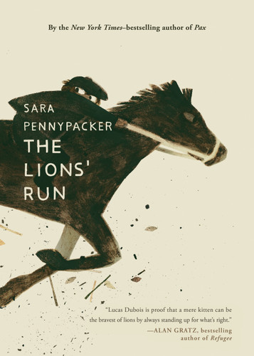 The Lions' Run by Sara Pennypacker, Jon Klassen, 9781250392794