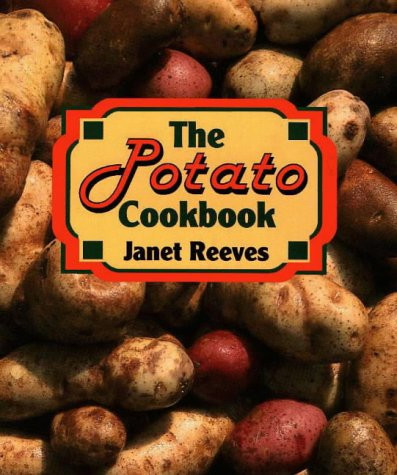 The Potato Cookbook by Miriam Reeves, 9781565542464