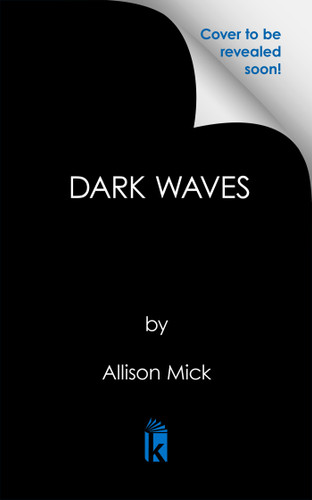 Dark Waves (A Great Lakes Gothic) by Allison Mick, 9781645662228