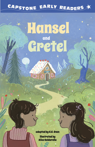 Hansel and Gretel by C.C. Oven, Alice Caldarella, 9798875312311