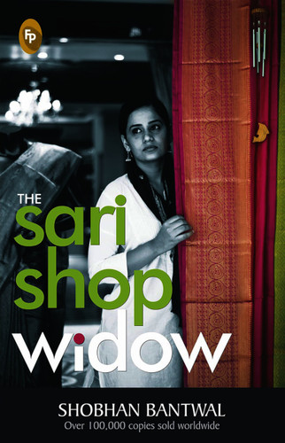 The Sari Shop Widow by Shobhan Bantwal, 9788172344245