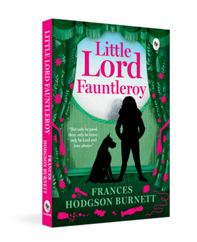 Little Lord Fauntleroy by Frances Hodgson Burnett, 9789358561739