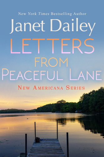 Letters from Peaceful Lane by Janet Dailey, 9781496761507