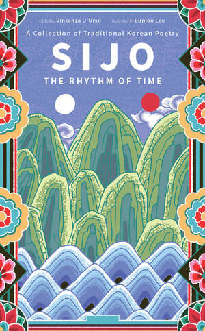 Sijo (The Rhythm of Time) by Vincenza D'Urso, 9780789215598