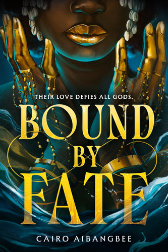 Bound by Fate (Standard Edition) by Cairo Aibangbee, 9780316616362