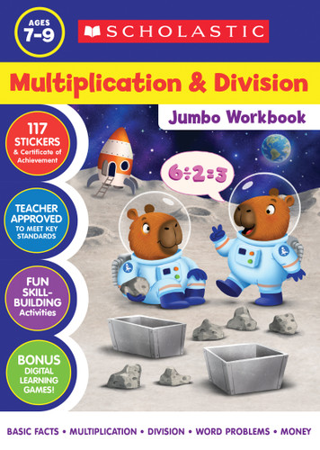 Multiplication & Division Jumbo Workbook by Scholastic, 9798225094454