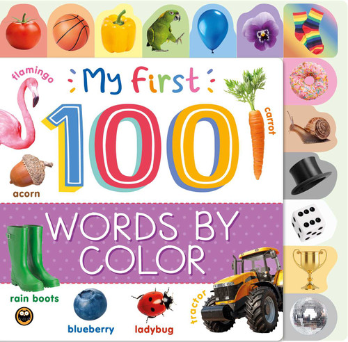 My First 100 Words By Color (Discover 100 Words by Color to Build Speech Skills for Toddlers) by IglooBooks, 9781805856092
