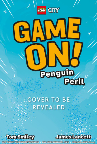 LEGO City Game On! Penguin Peril by Tom Smiley, James Lancett, 9798217316243