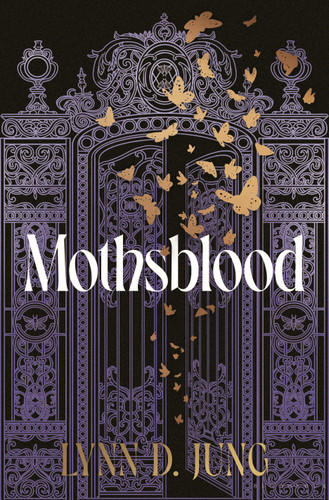 Mothsblood by Lynn D. Jung, 9781639737888