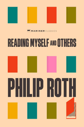 Reading Myself and Others by Philip Roth, 9780063508514