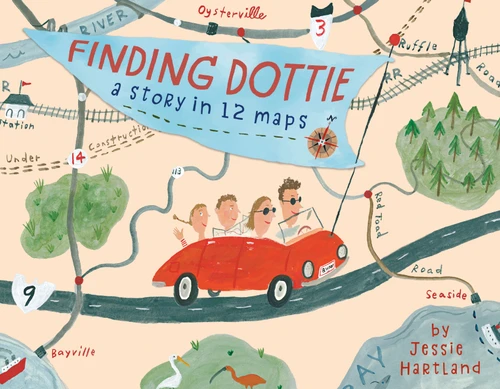 Finding Dottie: A Story in 12 Maps by Jessie Hartland, 9780593708170