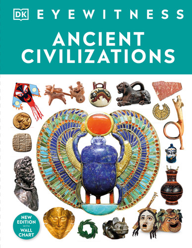 Eyewitness Ancient Civilizations by DK, 9798217315598