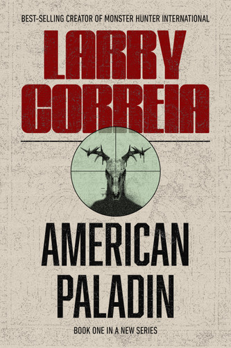 American Paladin by Larry Correia, 9798901160947