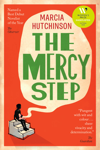 The Mercy Step by Marcia Hutchinson, 9780802169990