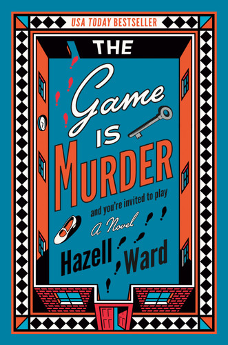 The Game Is Murder by Hazell Ward, 9780593952450